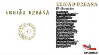 LEGIÃO URBANA - 06 - Sereníssima [V/1991] (Com a letra da música)