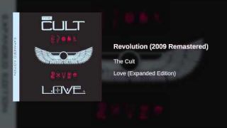The Cult - Revolution (2009 Remastered)